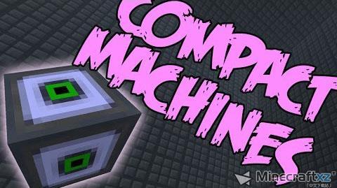 更多空间Compact Machines Mod 1.10.2 / 1.7.10-1